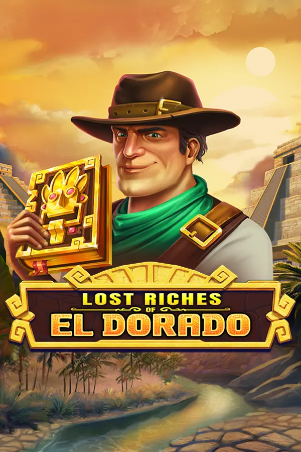 Lost Riches of El Dorado